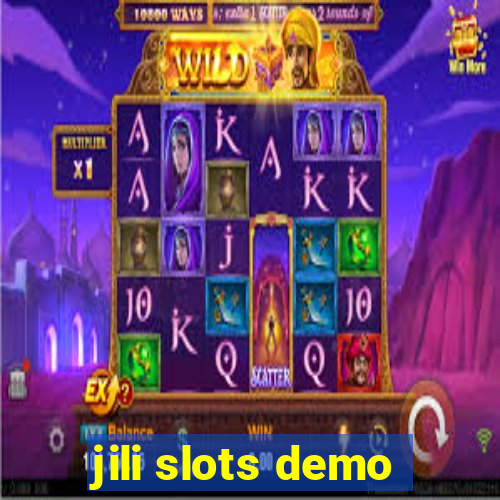 jili slots demo